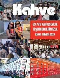 Kahve Dergisi EKİM - KASIM – ARALIK 2025 SAYI 26